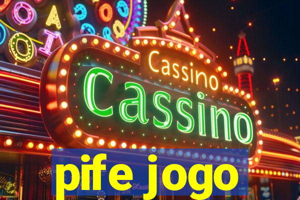 pife jogo