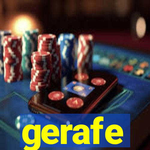 gerafe