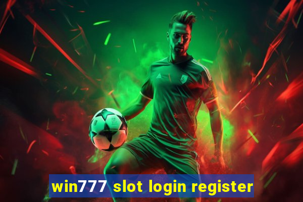 win777 slot login register