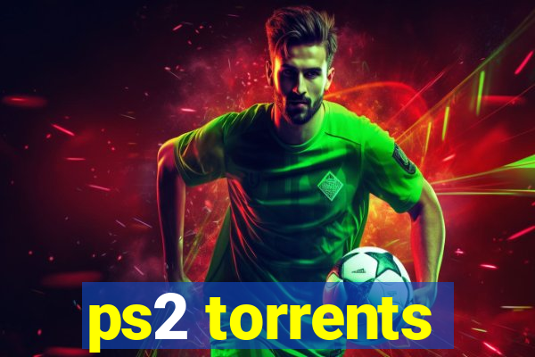 ps2 torrents