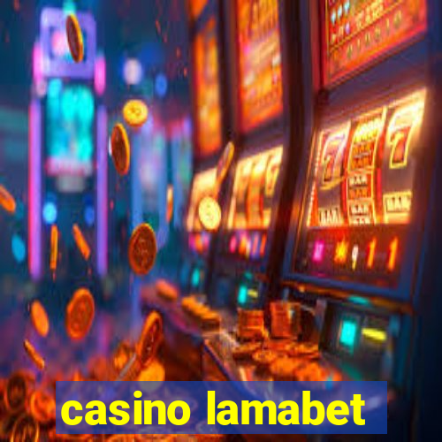 casino lamabet