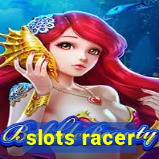 slots racer