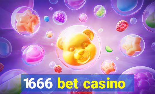 1666 bet casino