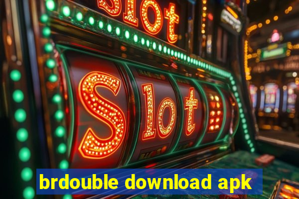 brdouble download apk