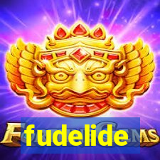 fudelide