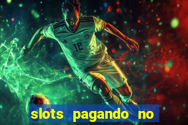 slots pagando no cadastro saque free facebook