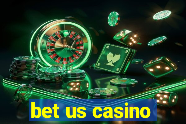 bet us casino