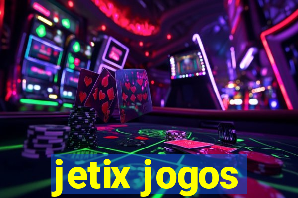 jetix jogos