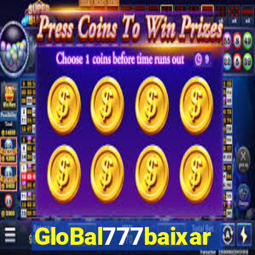 GloBal777baixar