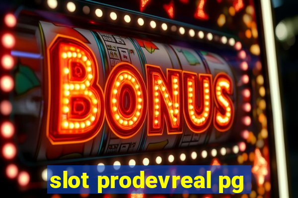 slot prodevreal pg