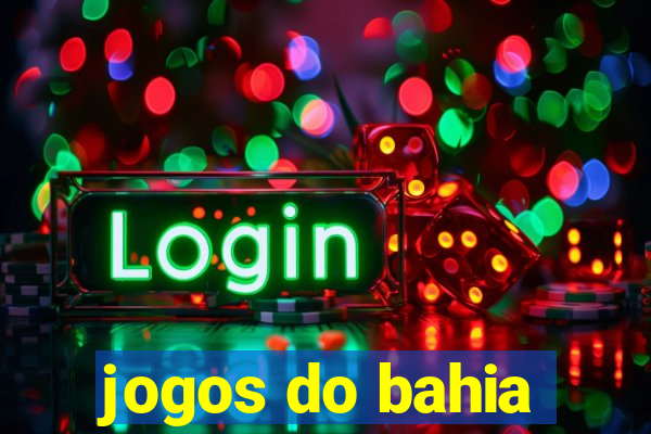 jogos do bahia