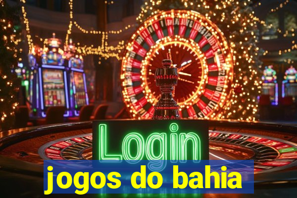 jogos do bahia