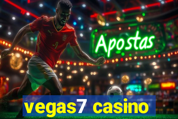 vegas7 casino