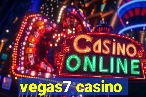 vegas7 casino