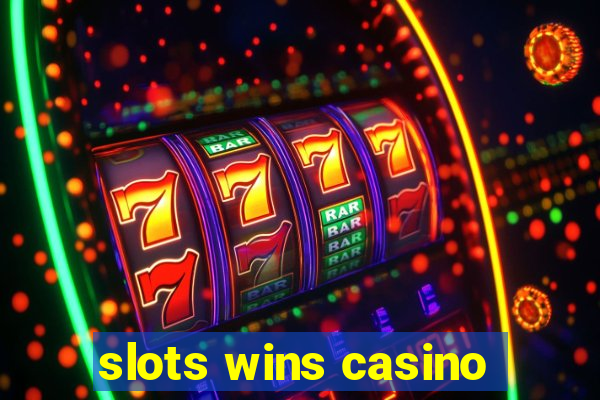 slots wins casino