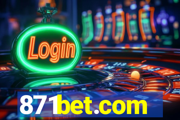 871bet.com