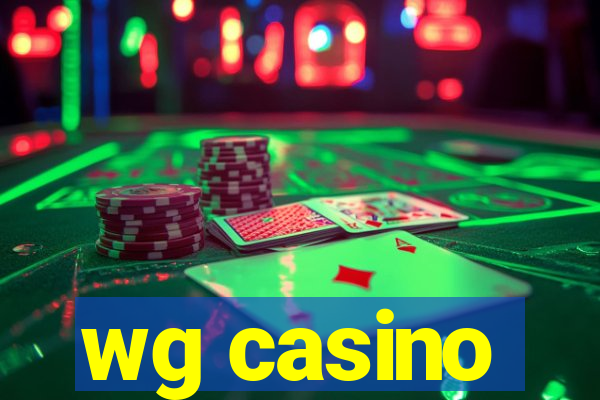 wg casino