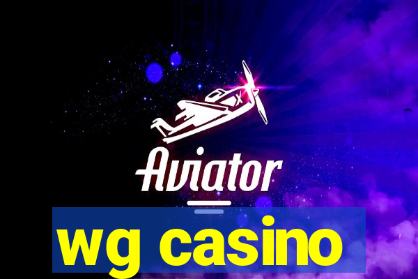 wg casino