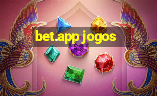 bet.app jogos