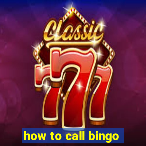 how to call bingo