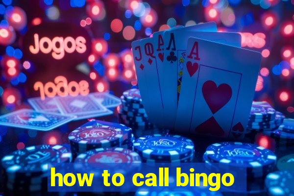 how to call bingo