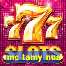 mc tamy nua