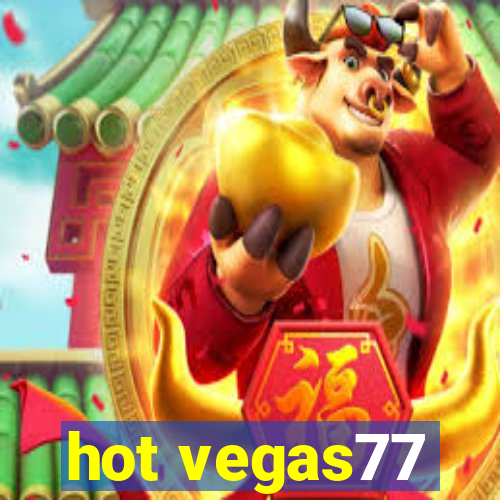 hot vegas77