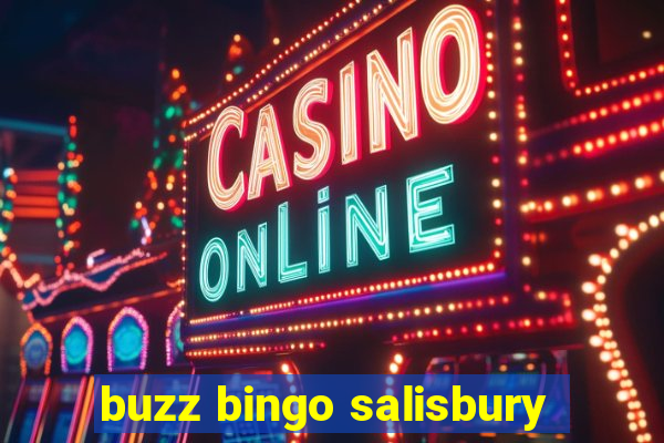 buzz bingo salisbury