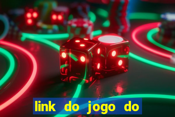 link do jogo do tigre para ganhar dinheiro