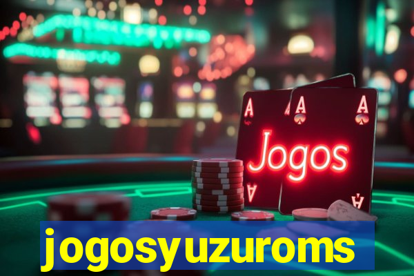 jogosyuzuroms