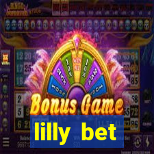 lilly bet