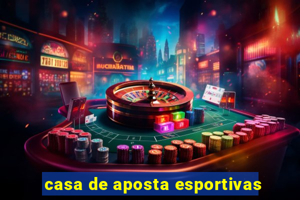 casa de aposta esportivas