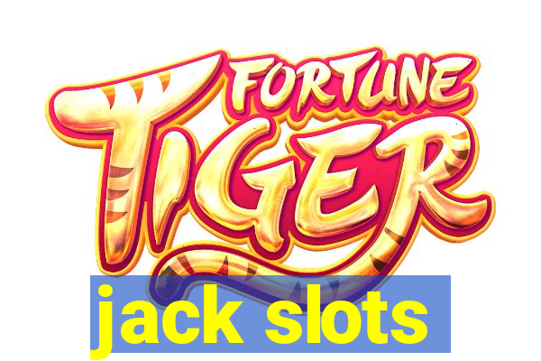 jack slots