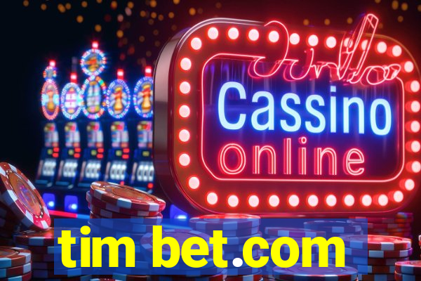 tim bet.com