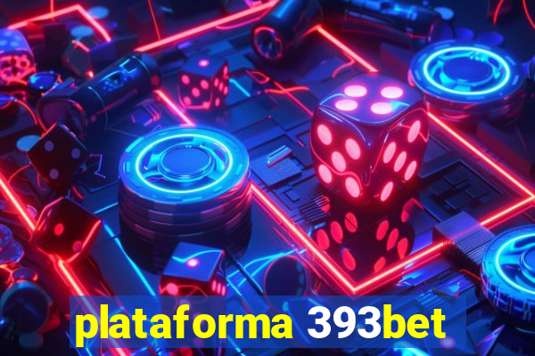 plataforma 393bet