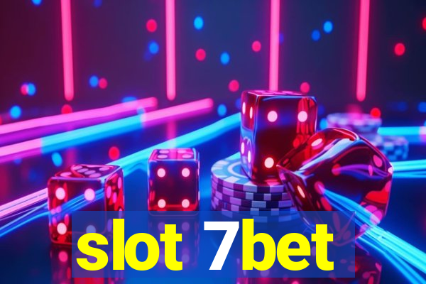 slot 7bet