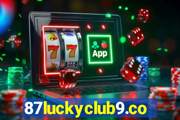 87luckyclub9.com