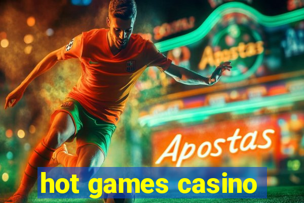 hot games casino