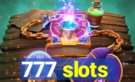 777 slots