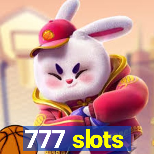 777 slots