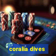 coralia dives