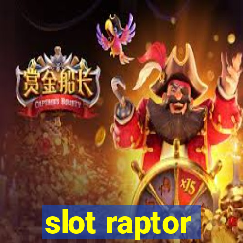 slot raptor