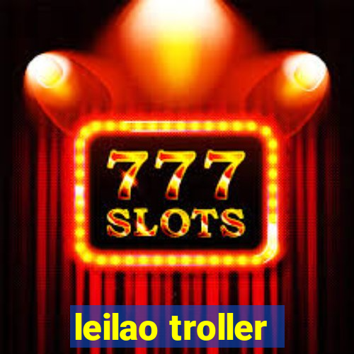 leilao troller