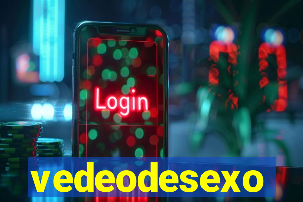 vedeodesexo