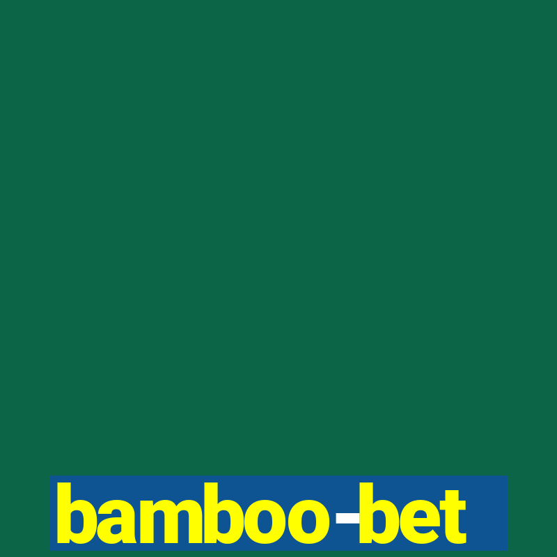 bamboo-bet