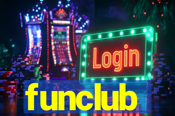 funclub