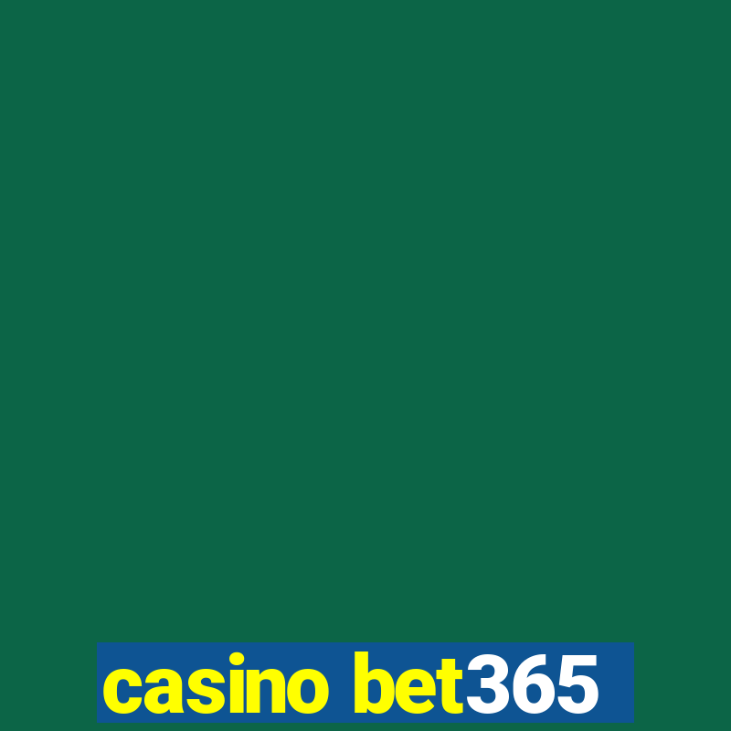 casino bet365