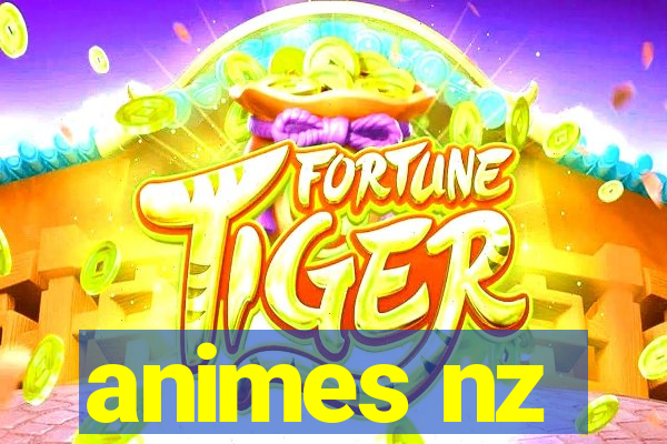 animes nz