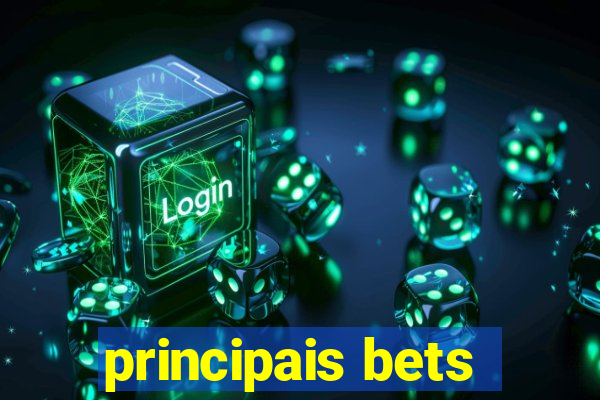 principais bets