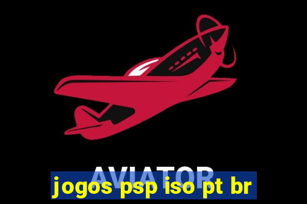 jogos psp iso pt br